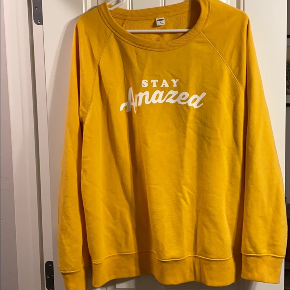 Stay amazed sweatshirt